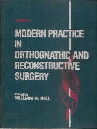 Modern Practice in Orthognathic and Reconstructive Surgery Vol III