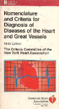 Nomenclature and Criteria for Diagnosis of Diseases of the Heart and Great Vessels