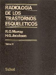 Radiologia de los trastornos esqueleticos.; Tomo 3