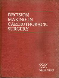 Decision makingin cardiotoracic surgery