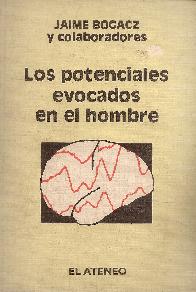Los Potenciales evocados en el hombre