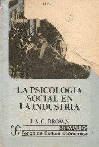 La psicologia social en la industria