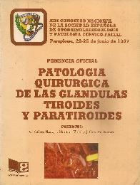 Patologia quirurgica de las glandulas tiroides y paratiroides