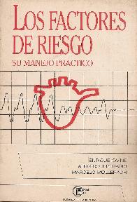 Los factores de riesgo su manejo practico