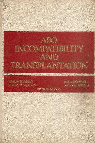 ABO incompatibility and transplantation