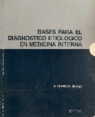 Bases para el diagnostico etiologico en medicina interna