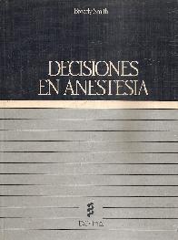 Decisiones en anestesia