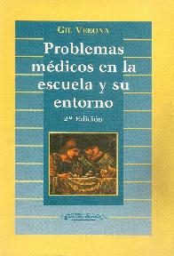 Problemas medicos en la escuela y su entorno
