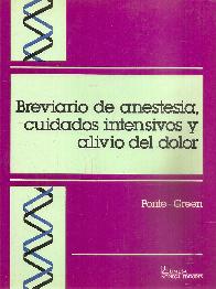 Breviario de Anestesia, Cuidados Intensivos y Alivio del Dolor