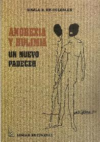 Anorexia y Bulimia: un nuevo padecer