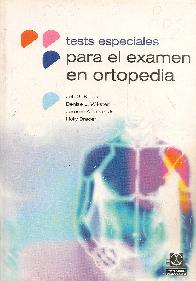 test especiales para el examen en ortopedia