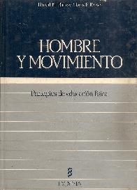 Hombre y movimiento principios de educacion fisica