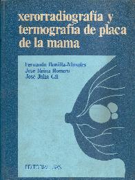 Xerorradiografia y termografia de placa de la mama