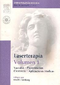 Laserterapia volumen 1 vascular, pigmentacion, cicatrices y aplicaciones medicas con DVD