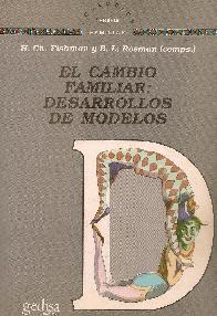 El cambio familiar : desarrollos de modelos