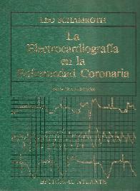 La Electrocardiografia en la enfermedad coronaria