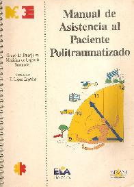 Manual de asistencia al paciente politraumatizado