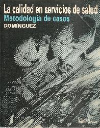 La calidad de servicios de salud