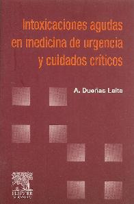 Intoxicaciones agudas en medicina de urgencia y cuidados criticos