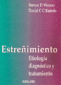 Estreimiento : etiologia, diagnostico y tratamiento