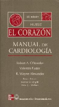 El Corazon Manual de Cardiologia Hurst 10 Ed