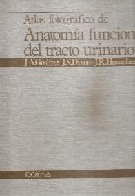 Atlas fotografico de anatomia funcional del tracto urinario. O. C.