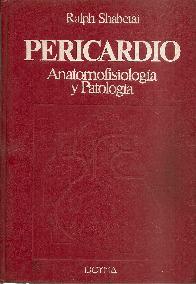 Pericardio, anatomofisiologia y patologia