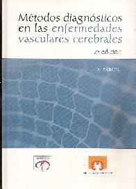 Metodos de Diagnostico en la Enfermedades Vasculares Cerebrales