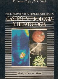 Procedimientos diagnosticos en gastroenterologia y hepatologia