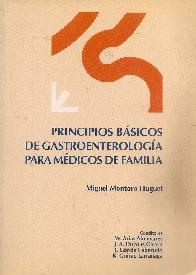 Principios basicos de gastroenterologia para medicos de familia