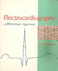 Electrocardiography a physiuologic approach