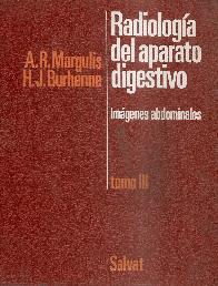 Radiologa del aparato digestivo - Tomo 3