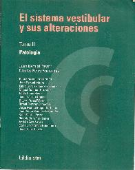 Patologia (El sistema vesicular y sus alteraciones; Vol. 2)