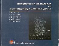 Interpretacion de trazados en electrofisiologia cardiaca clinica