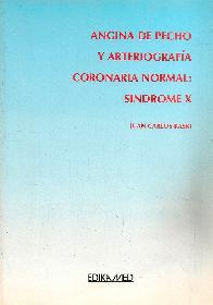 Angina de pecho y Arteriografia Coronaria Normal : Sindrome X