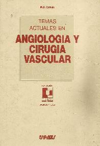 Temas actuales en angiologia y cirugia vascular