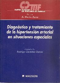Diagnostico y tratamiento de la  Hipertension Arterial en  situaciones especiales