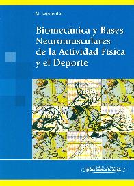 Biomecnica y Bases Neuromusculares de la Actividad Fsica y el Deporte