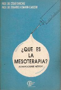 Que es la mesoterapia ? : sus aplicaciones medicas