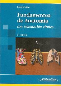 Fundamentos de anatomia con orientacion clinica