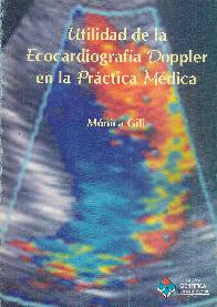 Utilidad de la Ecocardiografia Doppler en la practica medica
