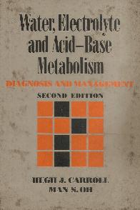 Water, Electrolyte and Acid-Base Metabolism