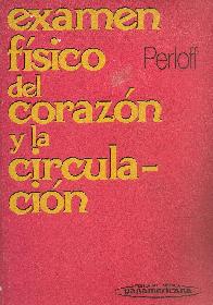 Examen  fisico del corazon y la circulacion