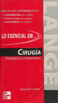 Lo esencial en cirugia diagnostico y tratamiento