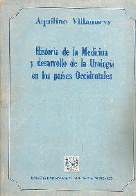 Historia de la Medicina y desarrollo de la Urologia