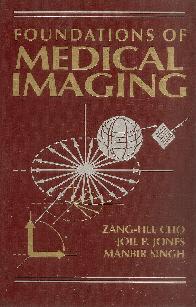 Foundations of Medical Imaging