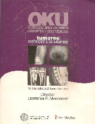 Tumores osteomusculares OKU Actualizacion en cirugia ortopedica y traumatologa