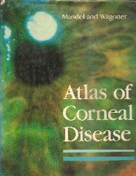 Atlas of corneal disease