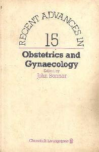 Recent advances in Obstetrics and gynecology 15