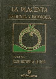 La placenta : fisiologia y patologia